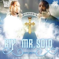 RIP Mr. Solo (Gospel Gangstaz)