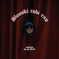 Bosski robi rap