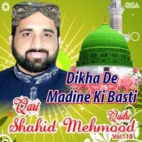 Dikha De Madine Ki Basti, Vol. 10