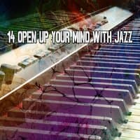 14 Open up Your Mind with Jazz