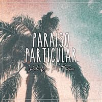 Paraíso Particular