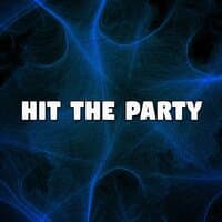 Hit the Party