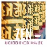 Zen Buddhistische Meditationsmusik