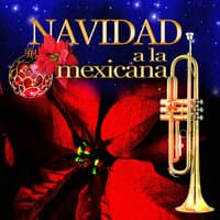 Navidad A La Mexicana