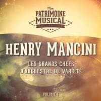 Les grands chefs d'orchestre de variété : Henry Mancini, Vol. 1