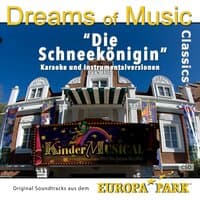 Dreams of Music Classics: Die Schneekönigin