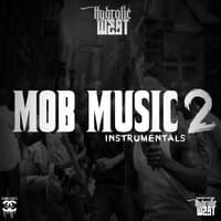 Mob Music 2 Instrumentals