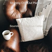 Sounds for Boutique Cafes