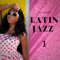 Latin Jazz 1