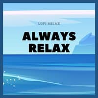 Always Relax