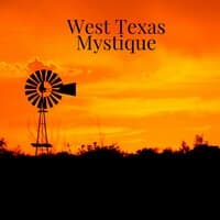 West Texas Mystique