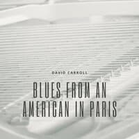 Blues from an American in Paris