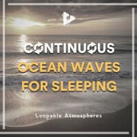 Continuous Ocean Waves for Sleeping