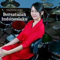 Bersatulah Indonesiaku