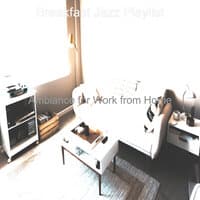 Ambiance for Work from Home