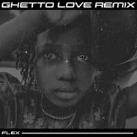 Ghetto Love