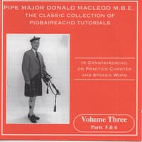 The Classic Collection Of Piobaireachd Tutorials, Vol. 3