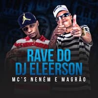 Rave do Dj Eleerson