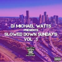 Slowed Down Sundays, Vol. 1