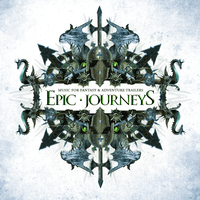 Epic Journeys: Music for Fantasy & Adventure Trailers