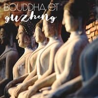 Bouddha et guzheng: Musique de méditation calme avec des sons orientaux