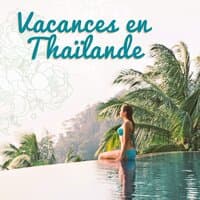 Vacances en Thaïlande