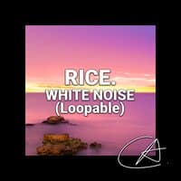 White Noise Rice (Loopable)