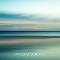 Waves of Serenity. Deeply Transforming Sounds That Turn Even the Biggest Storm of Mind Into a Cloudless Sky