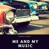 Me and My Music