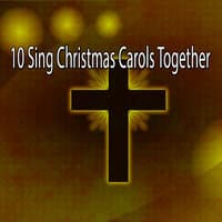 10 Sing Christmas Carols Together