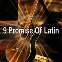 9 Promise of Latin