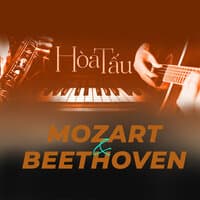 Hòa tấu Mozart & Beethoven