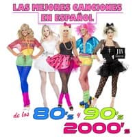 Las Mejores Cancions En Espanol Los 80,s 90,s 2000,s