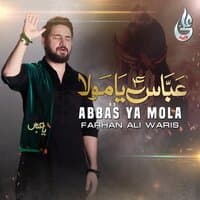 Abbas A S Ya Mola - Single