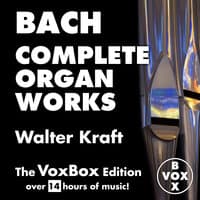 Bach: Complete Organ Works