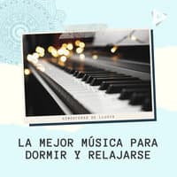 La Mejor Música para Dormir y Relajarse