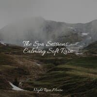 The Spa Sessions - Calming Soft Rain