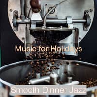 Music for Holidays