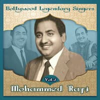 Bollywood Legendary Singers, Mohammed Rafi, Vol. 3