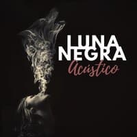 Luna Negra (Acústico)