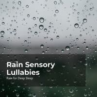 Rain Sensory Lullabies