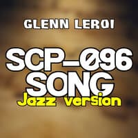 Scp-096 Song