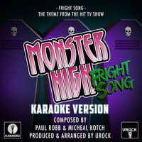 Fright Song (From "Monster High")