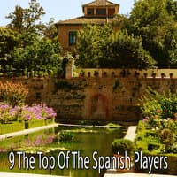 9 The Top of the Spanish Players