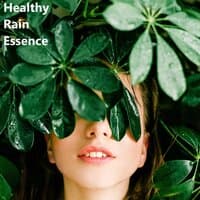 Healthy Rain Essence