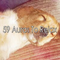 59 Auras to Relax