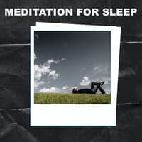 Meditation for Sleep