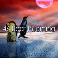 46 Beat Insomnia