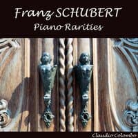 Franz Schubert: Piano Rarities