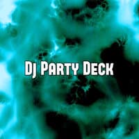 Dj Party Deck